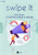 Swipe it - Digitaal communiceren en delen - Leerwerkboek